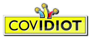 COVIDIOT