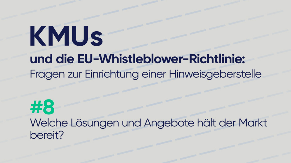 KMUs und die EU Whistleblowerrichtlinie